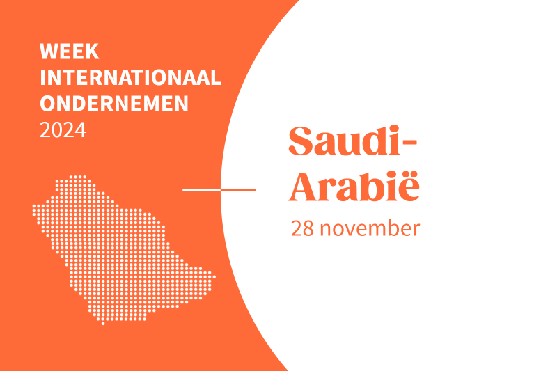 Week Internationaal Ondernemen: Zakendoen met Saudi-Arabië