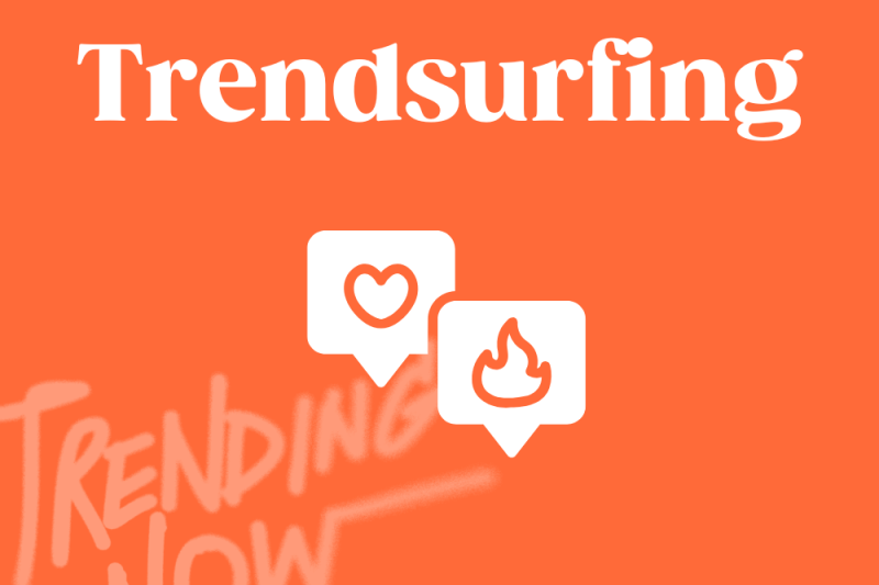 Trendsurfing