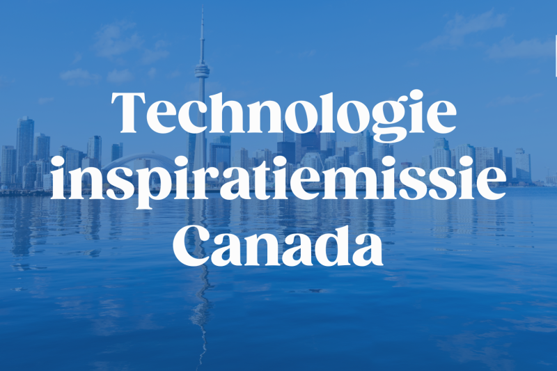 Technologie Inspiratiemissie Canada 2024