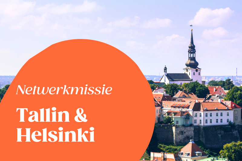 Netwerkmissie Tallinn & Helsinki